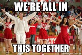 We're all in this together - High School Musical | Meme Generator
